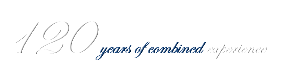 120 years of combined experience